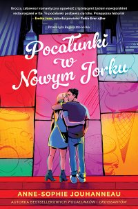 Pocałunki w Nowym Jorku - Anne-Sophie Jouhanneau - ebook