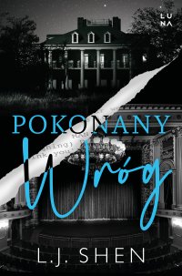 Pokonany wróg - L.J. Shen - ebook