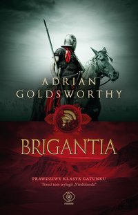 Brigantia - Adrian Goldsworthy - ebook