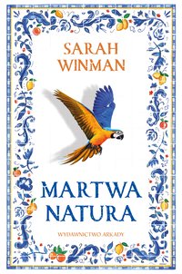 Martwa natura - Sara Winman - ebook