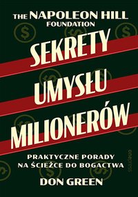 Sekrety umysłu milionerów. Praktyczne porady na ścieżce do bogactwa - Don Green - ebook