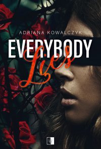 Everybody Lies - Adriana Kowalczyk - ebook