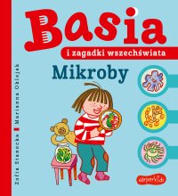 Basia i zagadki wszechświata. Mikroby - Zofia Stanecka - ebook