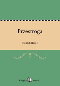 Przestroga - Henryk Heine - ebook