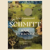 Raje utracone - Eric-Emmanuel Schmitt - audiobook