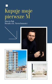 Kupuję moje pierwsze M - Marcin Bąk - ebook