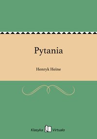 Pytania - Henryk Heine - ebook