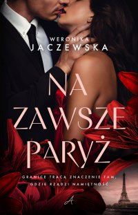 Na zawsze Paryż - Weronika Jaczewska - ebook