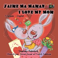 J'aime Ma Maman I Love My Mom - KidKiddos Books - ebook