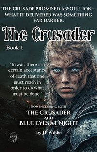 The Crusader - JP Wilder - ebook