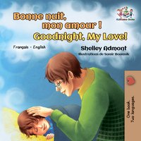 Bonne nuit, mon amour! Goodnight, My Love! - Shelley Admont - ebook