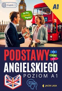 Podstawy języka angielskiego: poziom A1 - Jacek Lasa - ebook