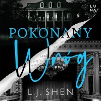 Pokonany wróg - L.J. Shen - audiobook