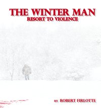The Winter Man - Robert Firlotte - ebook