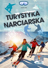 Turystyka narciarska - Jacek Lasa - ebook