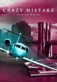 Crazy Mistake - Kamila Malec - ebook