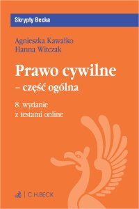 Prawo cywilne - część ogólna z testami online - Agnieszka Kawałko - ebook