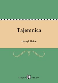 Tajemnica - Henryk Heine - ebook