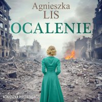 Ocalenie - Agnieszka Lis - audiobook