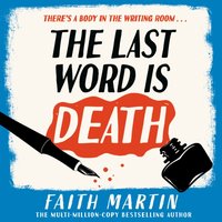 Last Word Is Death - Faith Martin - audiobook