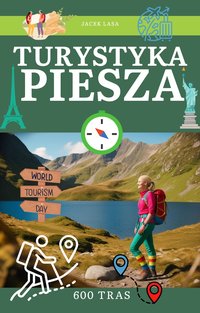 Turystyka piesza - Jacek Lasa - ebook