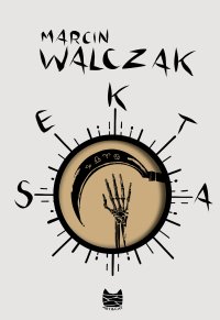 Sekta - Marcin Walczak - ebook