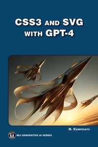 CSS3 and SVG with GPT-4 - Oswald Campesato - ebook