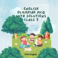 English Olympiad MCQ With Solutions Class 3 - Priti Singhal - audiobook