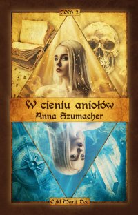 W cieniu aniołów - Anna Szumacher - ebook