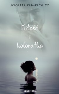 Miłość i koloratka - Wioleta Klimkiewicz - ebook