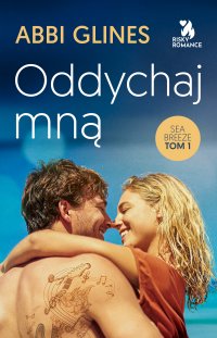 Oddychaj mną - Abbi Glines - ebook