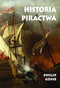 Historia Piractwa - Philip Gosse - ebook