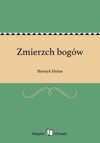 Zmierzch bogów - Henryk Heine - ebook