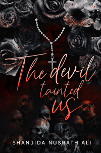 The devil tainted us - Shanjida Nusrath Ali - ebook