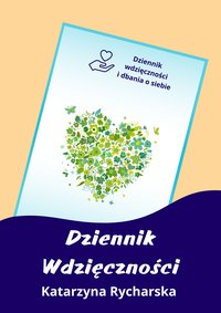 Dziennik wdzięczności PDF - Katarzyna Rycharska - ebook