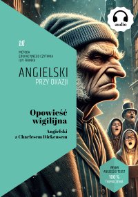 Opowieść wigilijna. Angielski z Charlesem Dickensem - Ilya Frank - ebook