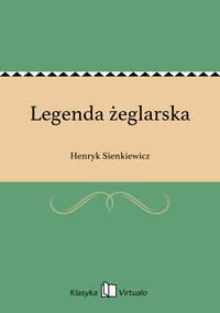 Legenda żeglarska - Henryk Sienkiewicz - ebook