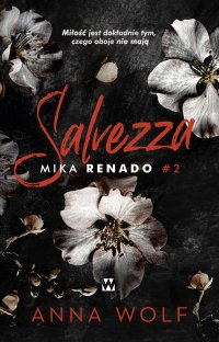 Salvezza. Mika Renado - Anna Wolf - ebook