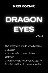 Dragon Eyes - Kris Koziar - ebook