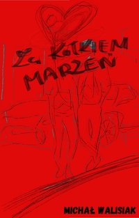 Za kółkiem marzeń - Michał Walisiak - ebook