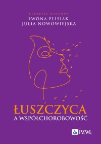 Łuszczyca a współchorobowość - Iwona Flisiak - ebook