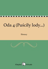 Oda 4 (Puściły lody...) - Horacy - ebook