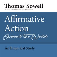 Affirmative Action Around the World - Thomas Sowell - audiobook