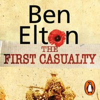 First Casualty - Ben Elton - audiobook