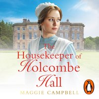 Housekeeper of Holcombe Hall - Maggie Campbell - audiobook