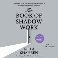 Book of Shadow Work - Keila Shaheen - audiobook