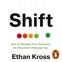 Shift - Ethan Kross - audiobook