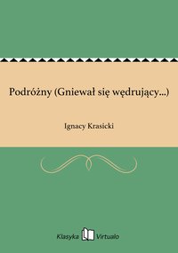 Podróżny (Gniewał się wędrujący...) - Ignacy Krasicki - ebook