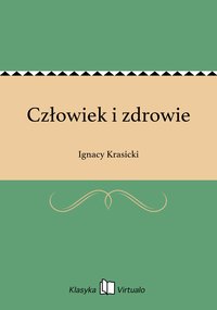 Człowiek i zdrowie - Ignacy Krasicki - ebook