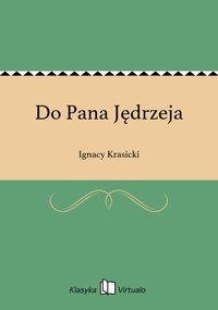 Do Pana Jędrzeja - Ignacy Krasicki - ebook